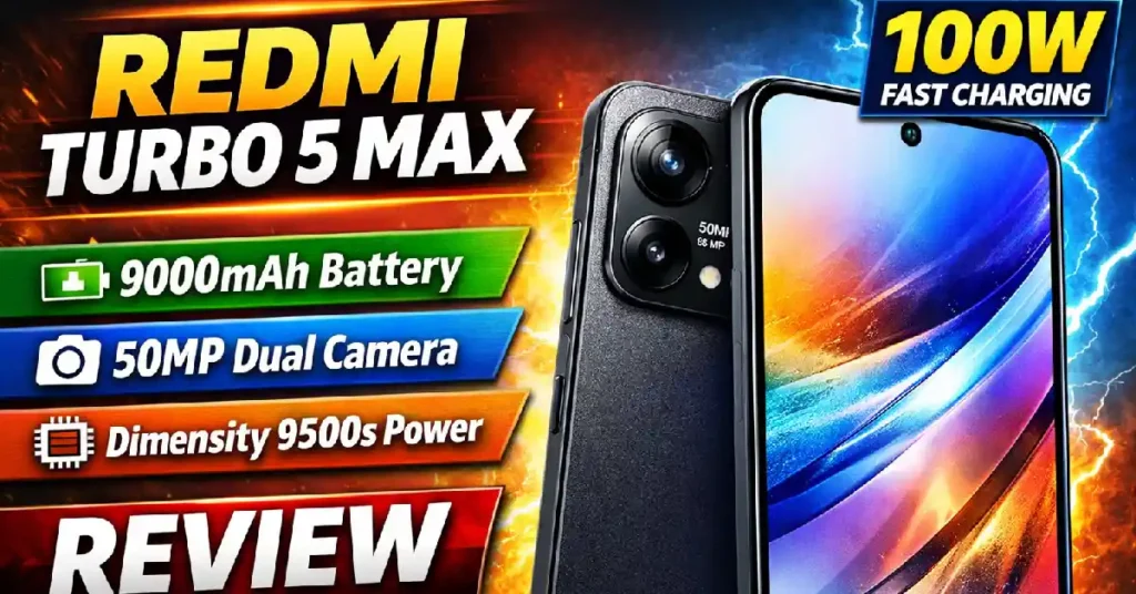Redmi Turbo 5 Max Review 2026